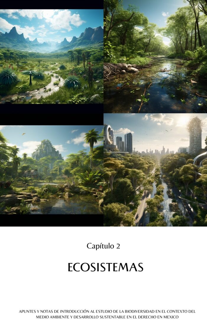 La Biodiversidad en el Contexto del Medio Ambiente y Desarrollo Sustentable en el Derecho en México
