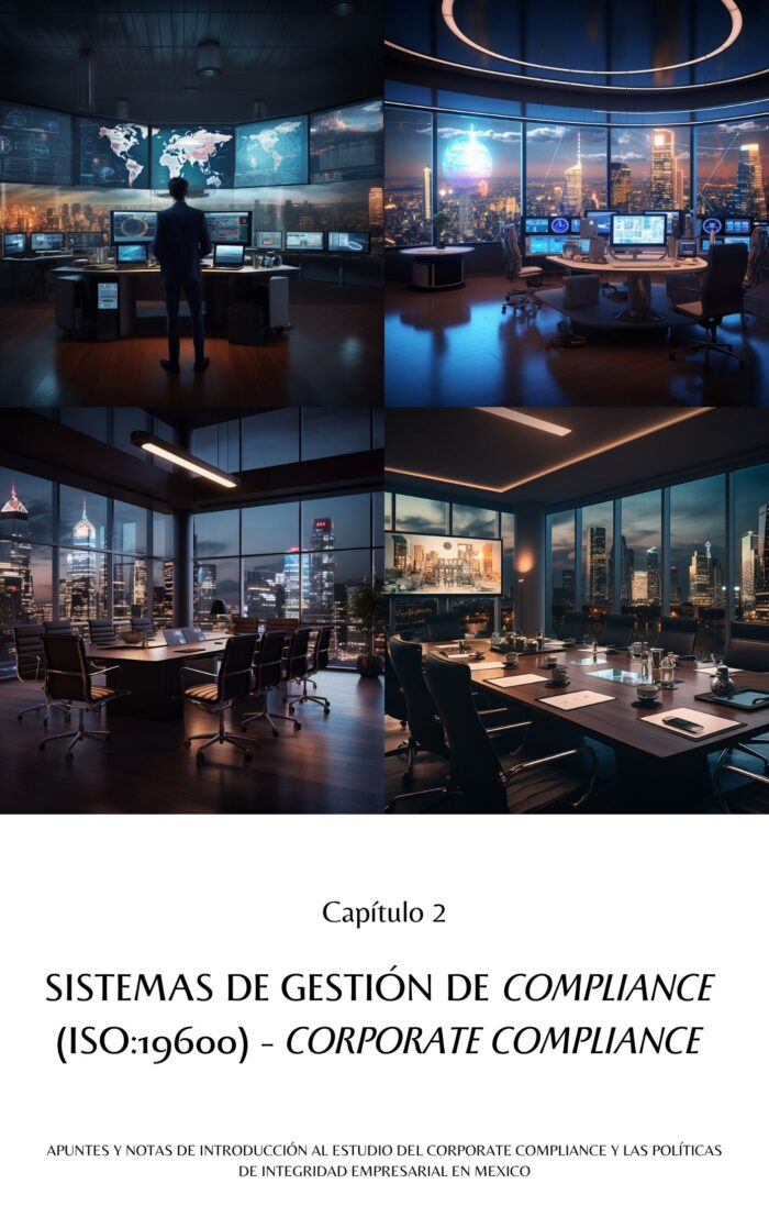 Corporate Compliance y las Políticas de Integridad Empresarial en México