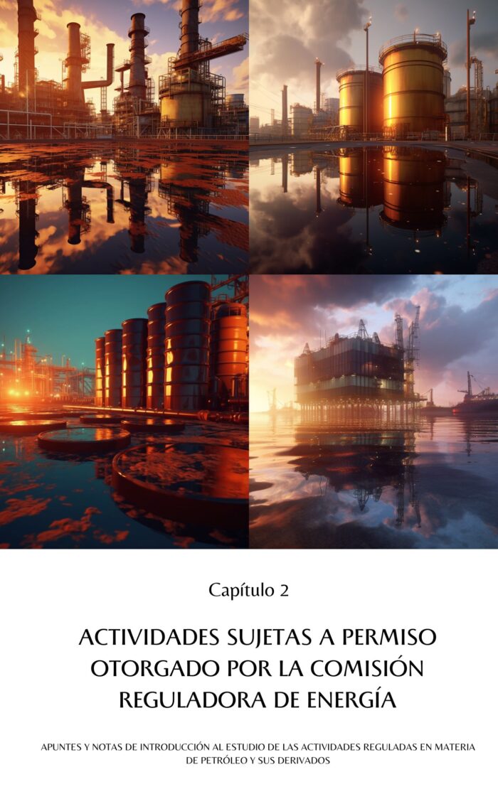 Actividades Reguladas en materia de Petróleo y sus derivados