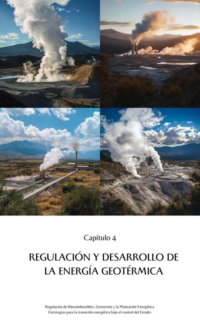 📒 Regulación de Biocombustibles, Geotermia y la Planeación Energética: Estrategias para la transición energética bajo el control del Estado 🌱⚡🏛️