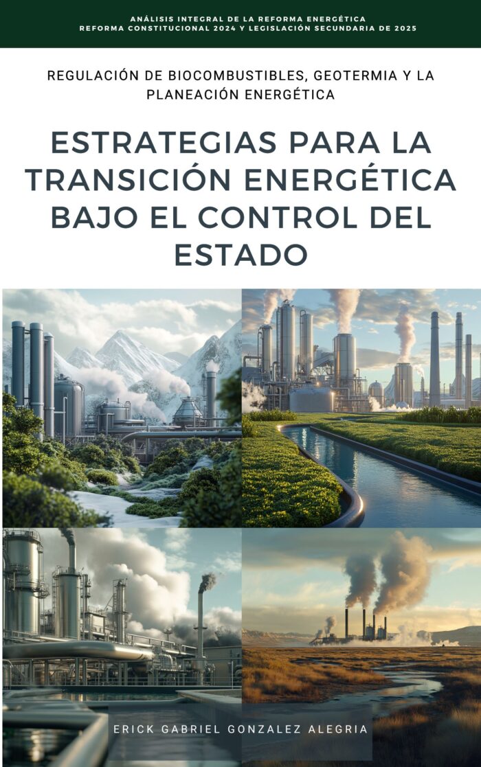 📚 Apuntes y Notas de Introducción al Estudio del Nuevo Derecho Energético en México